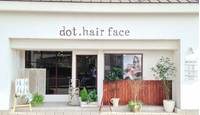 【閉店】dot.hair face（ドットヘアーフェイス) 塚口店 の写真 (2)